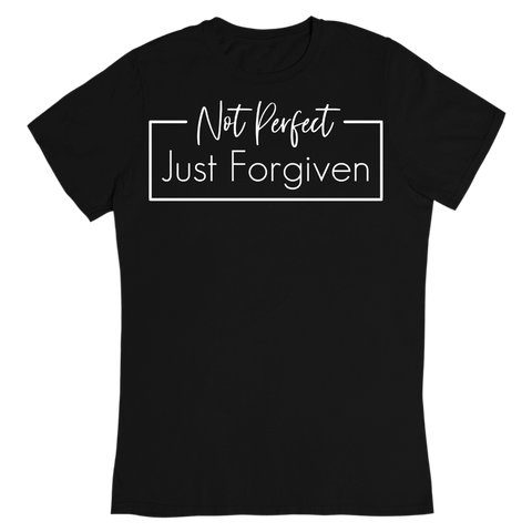 Not Perfect Just Forgiven